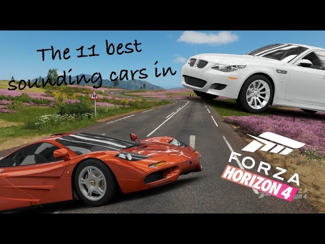 11 best sounding cars in Forza Horizon 4