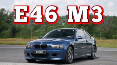 2003 BMW E46 M3: Regular Car Reviews