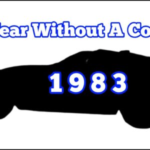 Why was 1983 the year without a Corvette?