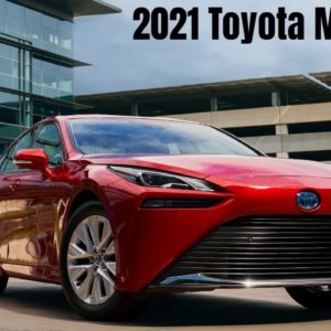 2021 Toyota Mirai Hydrogen Fuel Cell Electric Vehicle Preview