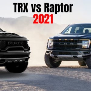 2021 Ford F150 Raptor vs Ram 1500 TRX