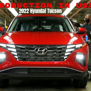 2022 Hyundai Tucson Production in USA