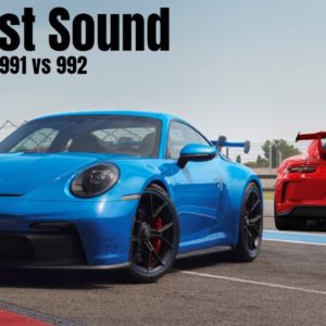 Porsche GT3 Exhaust Sound − 991 vs 992