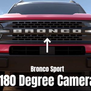 2021 Ford Bronco Sport 180 Degree Front Rear Camera