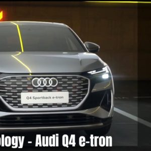 Technology of Audi Q4 e tron and Q4 Sportback e tron