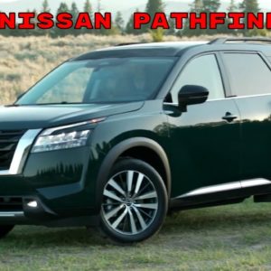 New 2022 Nissan Pathfinder Closer Look
