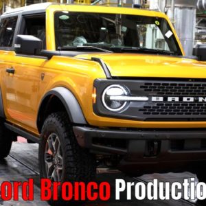New 2021 Ford Bronco Production