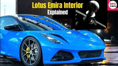 Lotus Emira Interior Explained
