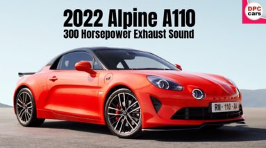 2022 Alpine A110 Revealed With 300 Horsepower
