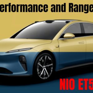 2022 NIO ET5 Performance and Range