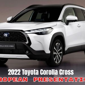 2022 Toyota Corolla Cross Hybrid European Presentation