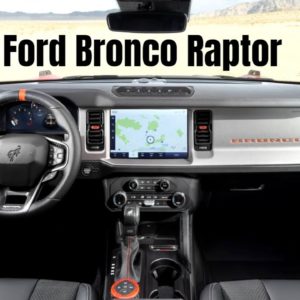 2022 Ford Bronco Raptor Interior