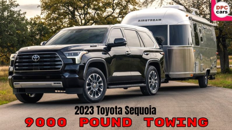2023 Toyota Sequoia 9000 Pound Towing Capacity
