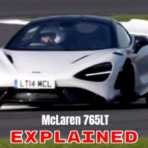 McLaren 765LT Explained