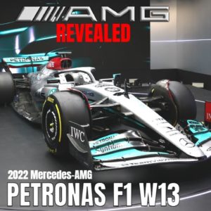 2022 Mercedes AMG PETRONAS Formula One Team Car F1 W13 Revealed