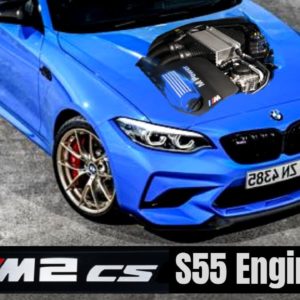 BMW M2 CS S55 Engine Explained