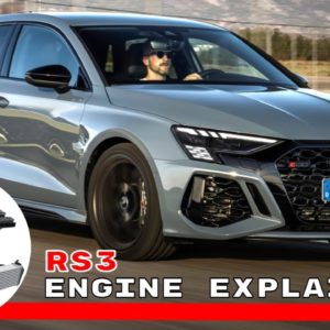 New 2022 Audi RS3 Engine Explained