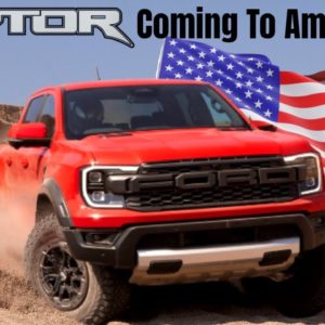 New 2023 Ford Ranger Raptor Is Coming To America