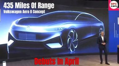 435 Miles Of Range Volkswagen Aero B Concept Debuts In April