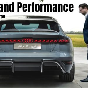 Audi A6 Avant e tron Specs and Performance