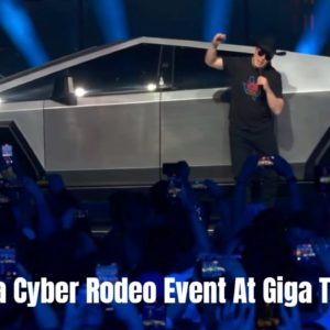 Cybertruck and Elon Musk at Tesla Cyber Rodeo Event At Giga Texas