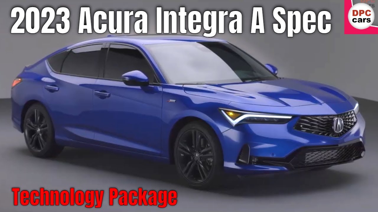 2023 Acura Integra A Spec Technology Package in Apex Blue Pearl
