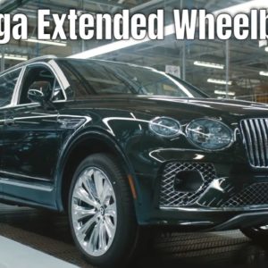 Making of the 2023 Bentley Bentayga Extended Wheelbase EWB