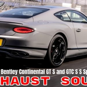 2023 Bentley Continental GT S and GTC S S Sports Exhaust Sound