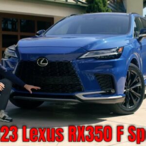 2023 Lexus RX350 F Sport AWD Explained