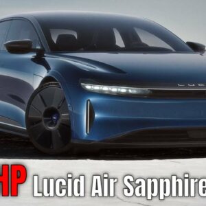 Lucid Air Sapphire Three Motor Debuts With Over 1200 Horsepower