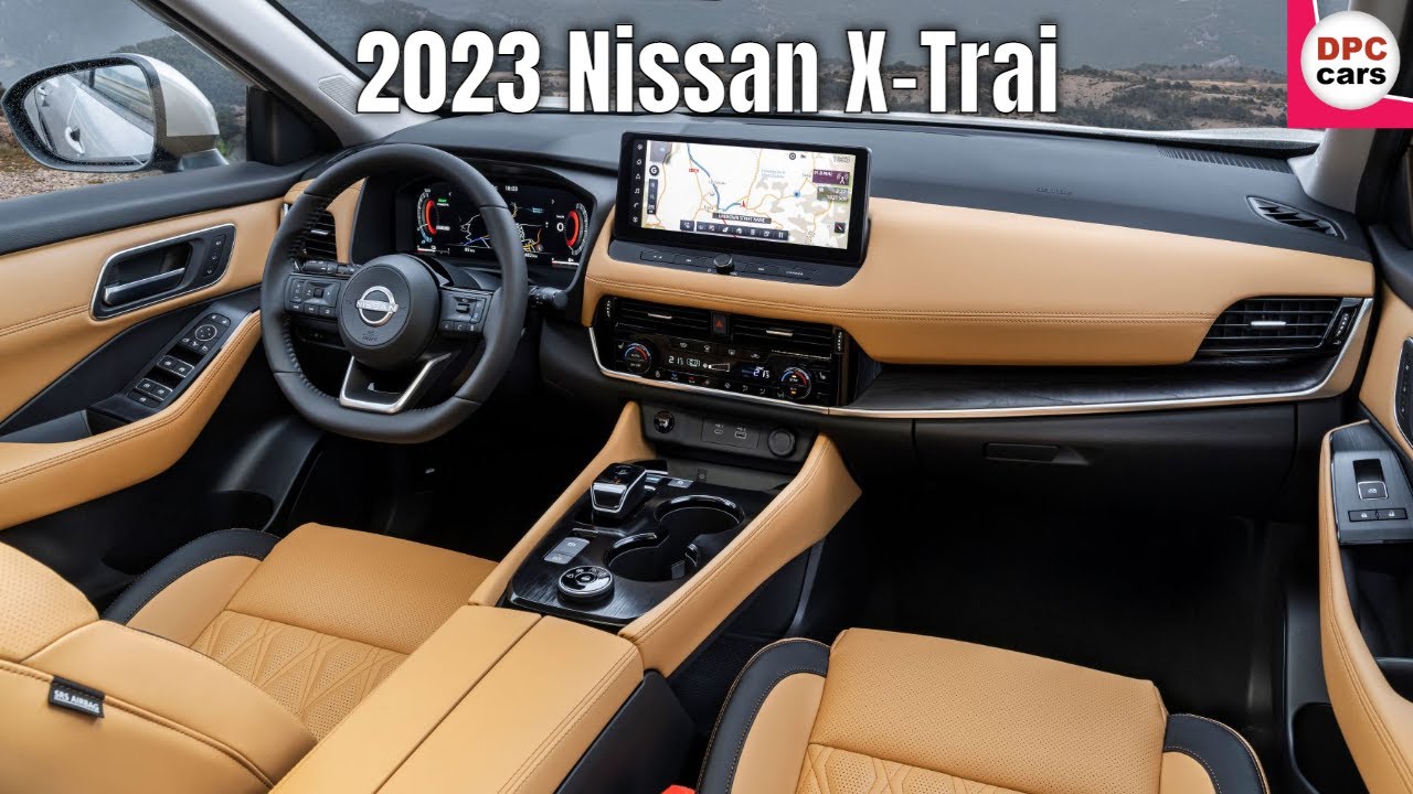 New 2023 Nissan XTrail Interior Cabin Tour