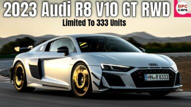 2023 Audi R8 V10 GT RWD Limited To 333 Units Has an Epic Exhaust Sound