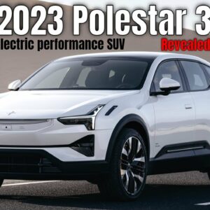 2023 Polestar 3 Electric performance SUV Revealed