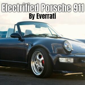 Electrified Porsche 911 964 Wide Body Cabriolet By Everrati