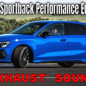 2023 Audi RS 3 Sportback Performance Edition Exhaust Sound