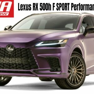 Lexus RX 500h F SPORT Performance AWD SEMA 2022
