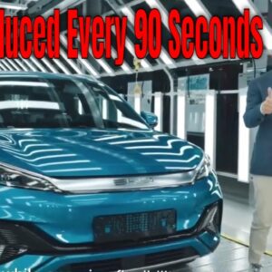 BYD EV Cars Produced Every 90 Seconds