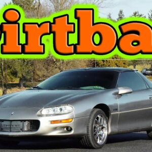 Camaros are for Dirtbags!