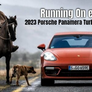 2023 Porsche Panamera Turbo S E Hybrid Running On eFuel