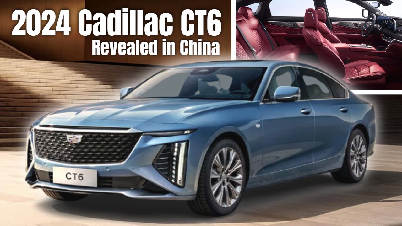 2024 Cadillac CT6 Revealed in China