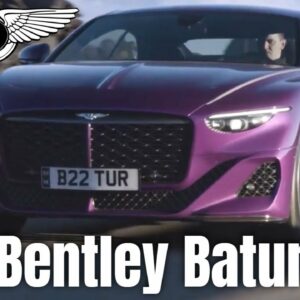 2024 Bentley Batur Wraps Up Development Phase, Sets Course for Production