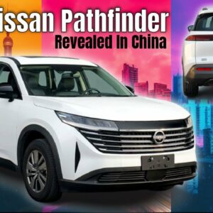 2024 Nissan Pathfinder Revealed In China