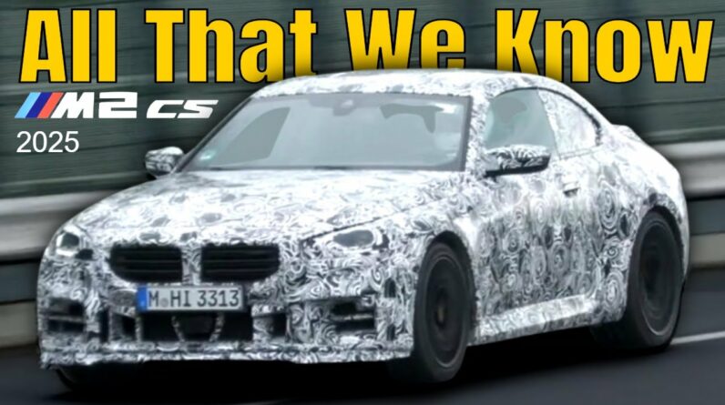 New 2025 BMW M2 CS All That We Know